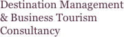 Destination Management & Business Tourism