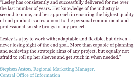 “Lesley has consistently and successfully